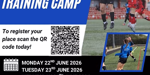 Tresham Football Academy Summer Training Camp : 22nd June - 24th June