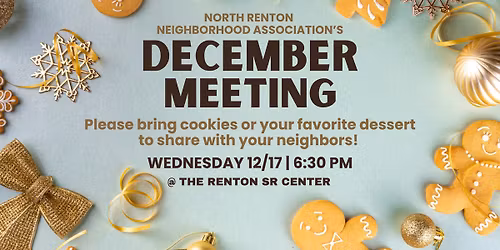 \ud83c\udf6a NRNA Neighborhood Meeting \ud83c\udf6a