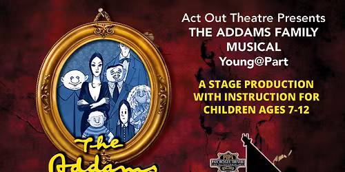 The Addams Family The Musical Jr.