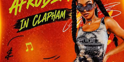 Hip Hop, Dancehall, Afrobeats In Clapham (\u00a35 B4 12AM TICKETS)