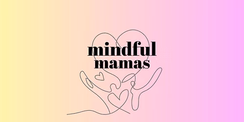 Mindful Mamas
