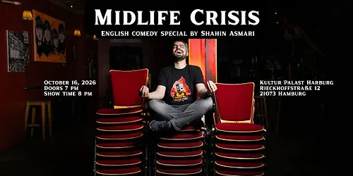 Midlife Crisis - English Comedy Solo Special by Shahin Asmari