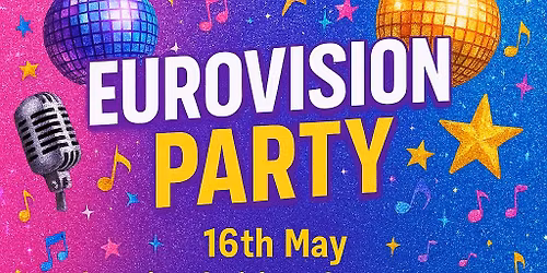 \ud83c\udfa4 EUROVISION PARTY \ud83c\udf89 