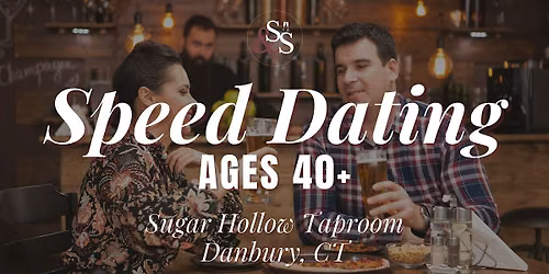 Speed Dating Ages 40+ in Danbury, CT at Sugar Hollow Taproom