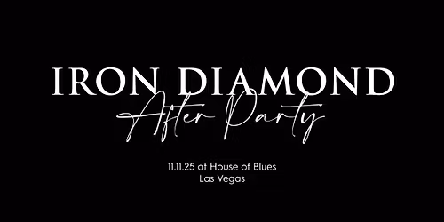 Iron Diamond's Wedding MBA After Party