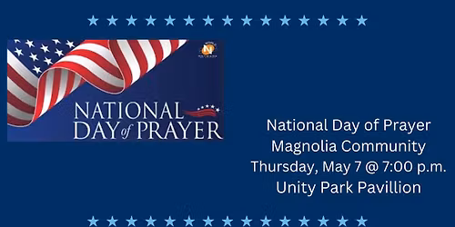 National Day of Prayer Magnolia Community Gathering