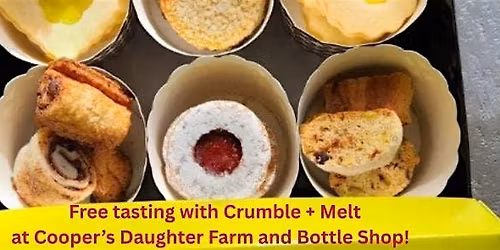 Tasting with Crumble + Melt at Cooper's Daughter Farm and Bottle Shop!