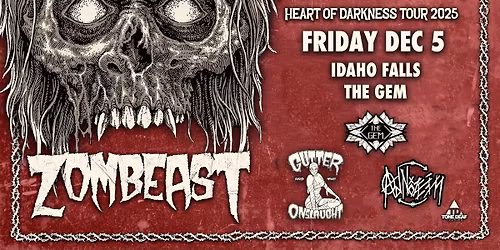 Zombeast in Idaho Falls at The Gem