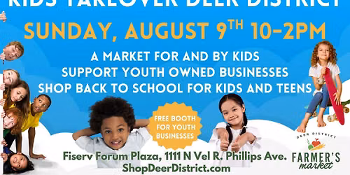 Kids Takeover Deer District