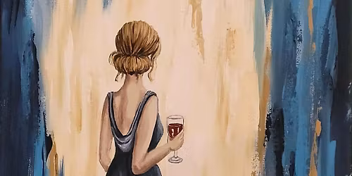 Just a Girl And Her Glass of Wine \ud83c\udf77\ud83d\ude09Paint Night!