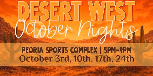 Desert West October Nights 10\/24 \u2728