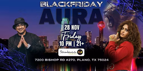 BLACKFRIDAY AURA | BOLLYWOOD TAKEOVER @ Sambuca 360