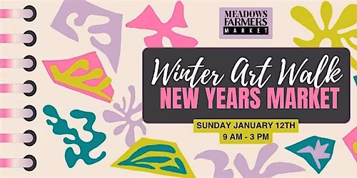 Winter Art Walk  New Years Market