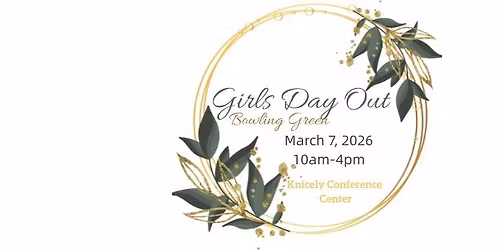 Girls Day Out, BG - Spring 2026