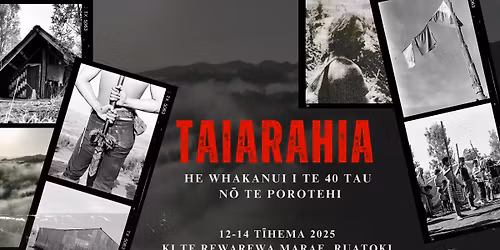 THE OCCUPATION OF TAIARAHIA: 40 YEARS ON 