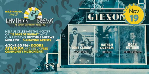 Rhythms & Brews: The Lone Canary, Nathan Graham, Noah Guthrie