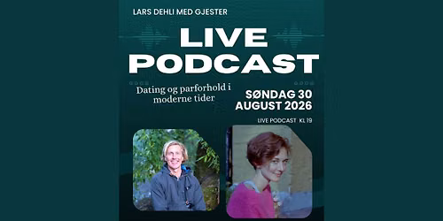 Livepod Lars Dehli med gjester