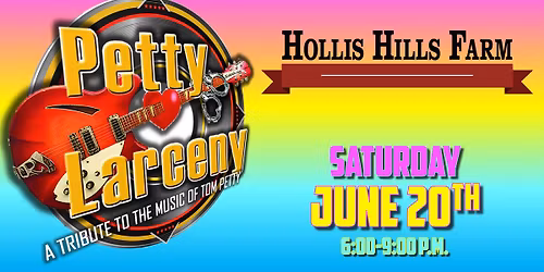 Petty Larceny Returns to Hollis Hills Farm