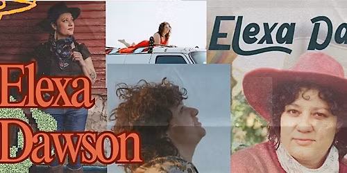 LIVE MUSIC - Elexa Dawson