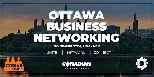 Ottawa Fall Business Networking by Canadian Entrepreneurs