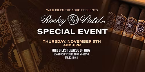 Rocky Patel Cigars - Wild Bill's Special Event
