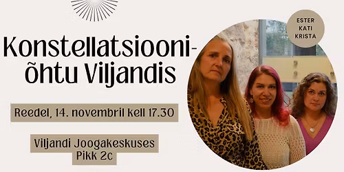 Konstellatsiooni\u00f5htu Viljandi Joogakeskuses 