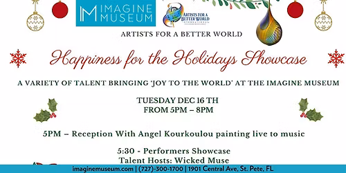 Artists For A Better World: Happiness for the Holidays Showcase