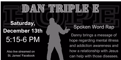 Dan Triple E: Gift Rap Poetry and Testimony