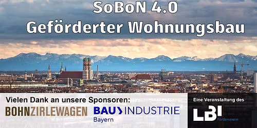 2. LBI-Forum: Podiumsdiskussion "Gef\u00f6rderter Wohnungsbau, SoBon 4.0"