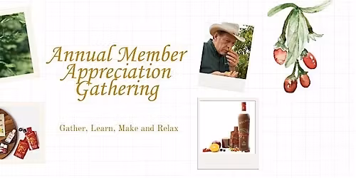 Annual Member Appreciation Gathering