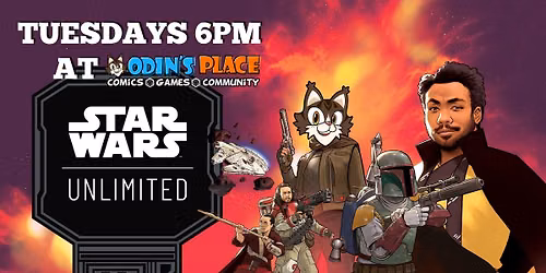 Star Wars Unlimited @ Odin's Place