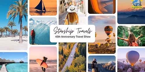 Starship Travel\u2019s 40th Anniversary Travel Show