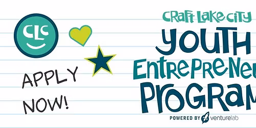 The Craft Lake City Youth Entrepreneur Program Powered By VentureLab