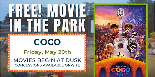 Movies in the Park: "Coco"