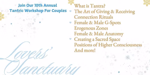 Lovers\u2019 Sanctuary: A Tantric Couples Event(Winter Edition)