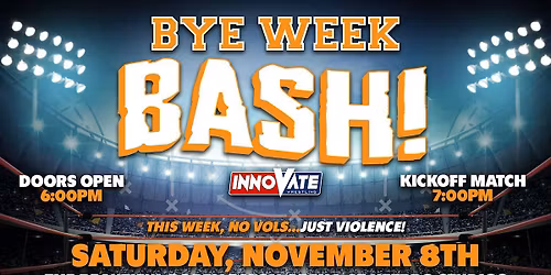 Innovate Wrestling Bye Week Bash