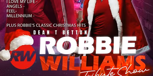 Dean T Betton as Robbie Williams - Xmas Party \ud83c\udf84\ud83c\udf85