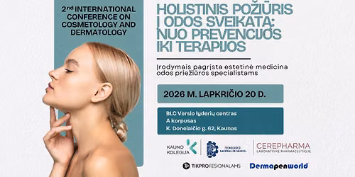 2nd International Conference \u201eHolistic Approach to Skin Health: From Prevention to Therapy\u201c