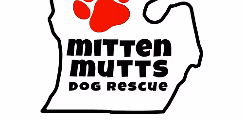 Support Mitten Mutts Dog Rescue Thurs@5