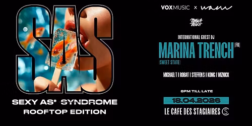 SAS * ROOFTOP EDITION* invites MARINA TRENCH [FR]