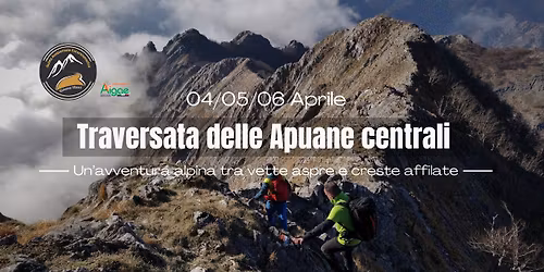 Traversata delle Apuane centrali - 04\/05\/06 Aprile 2026