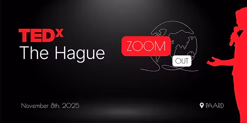 TEDxTheHague - Zoom Out