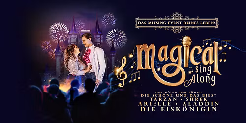 Magical Sing Along | Stuttgart