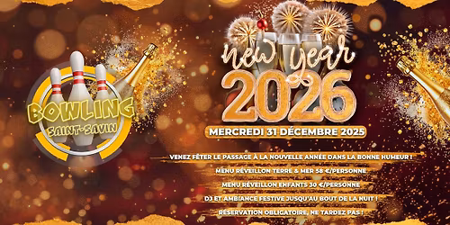 NOUVEL AN 2026 @ BOWLING SAINT SAVIN