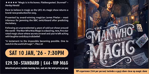 James Phelan - The Man Who Was Magic