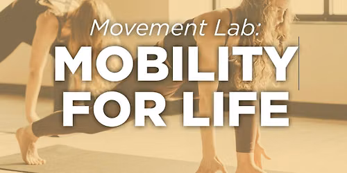 Movement Lab: Mobility for Life | Tulsa