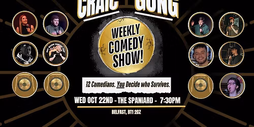 Craic The Gong! A Comedy Showdown!