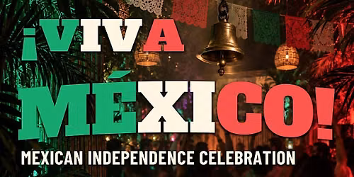 Mexican Independence Day Party at Casa de Onda, Costa Mesa