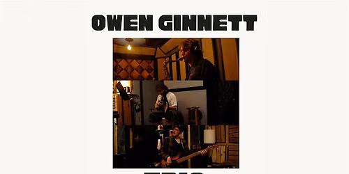 Golden Hour Featuring Owen Ginnett Trio