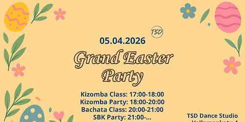 TSD's Grand Easter Party